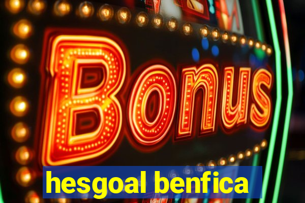 hesgoal benfica