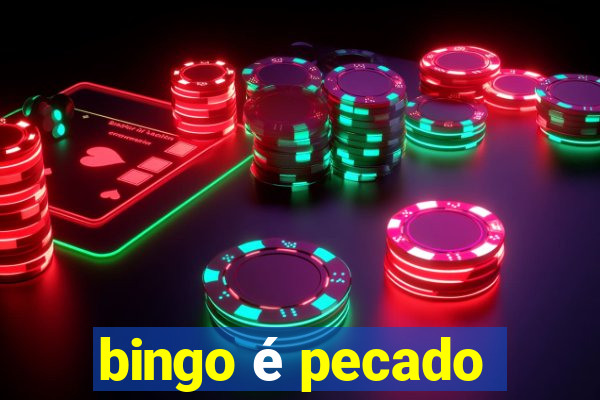 bingo é pecado