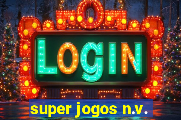 super jogos n.v.