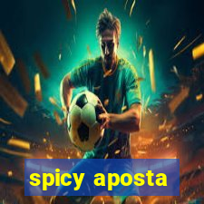 spicy aposta