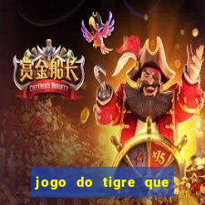 jogo do tigre que da bonus no cadastro