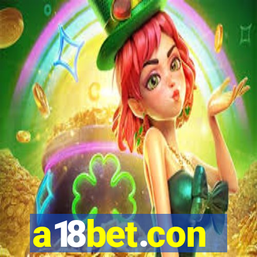 a18bet.con