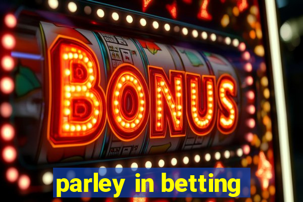 parley in betting