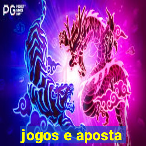 jogos e aposta