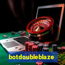 botdoubleblaze