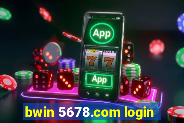 bwin 5678.com login