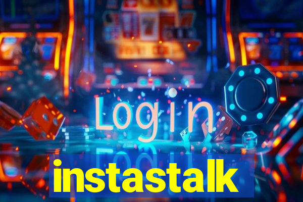 instastalk