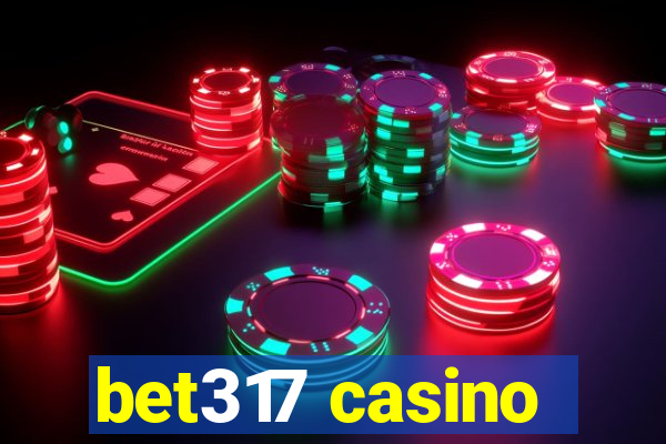 bet317 casino