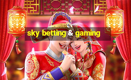 sky betting & gaming