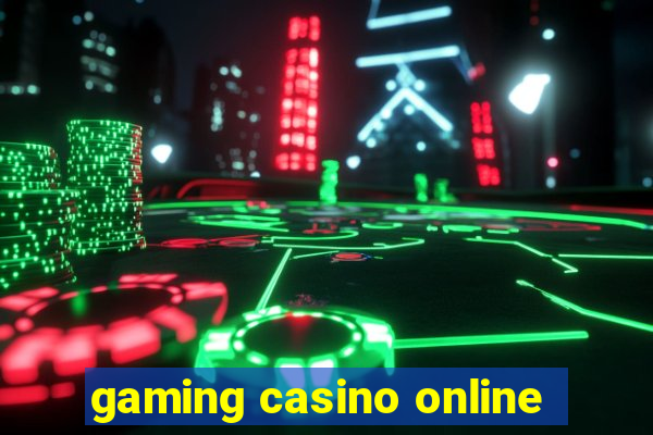 gaming casino online