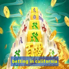 betting in california