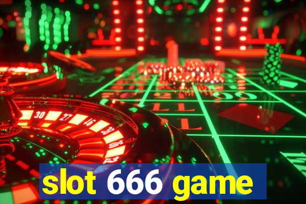 slot 666 game