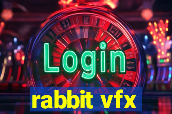 rabbit vfx