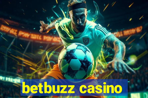 betbuzz casino