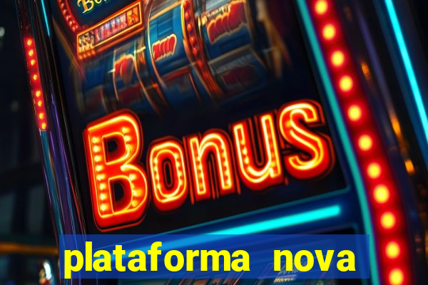 plataforma nova pagando fortune tiger baixar