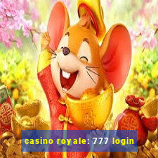 casino royale: 777 login