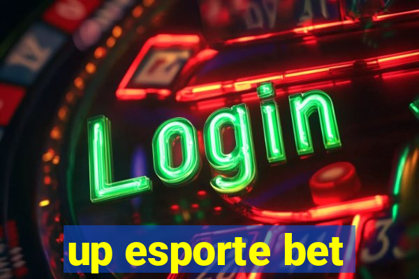 up esporte bet