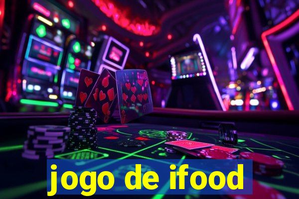 jogo de ifood