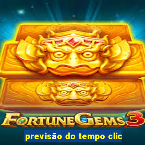 previsão do tempo clic