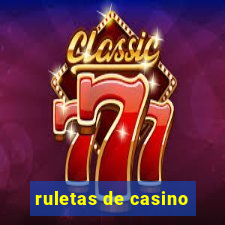 ruletas de casino