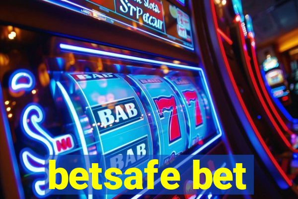 betsafe bet