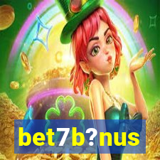 bet7b?nus