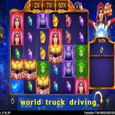 world truck driving simulator tudo desbloqueado