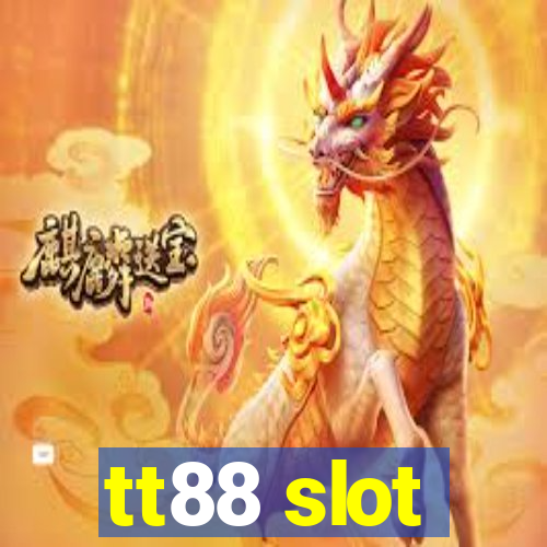 tt88 slot