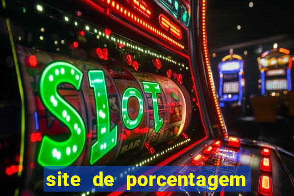 site de porcentagem pg slots