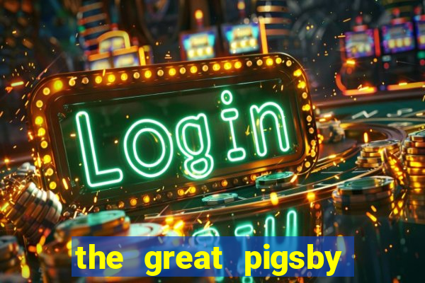 the great pigsby megaways slot free play