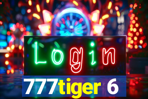 777tiger 6