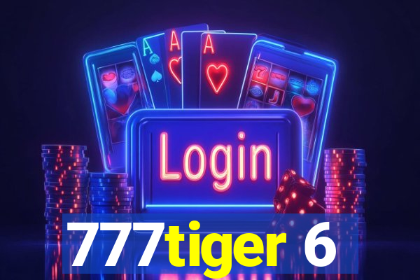 777tiger 6