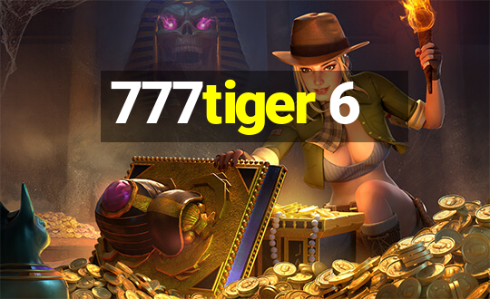 777tiger 6