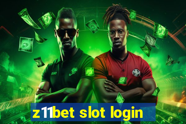 z11bet slot login