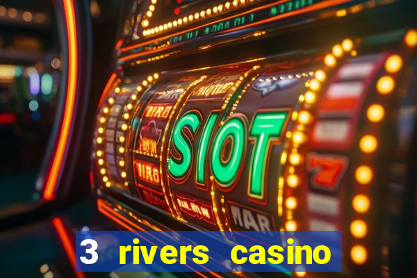 3 rivers casino florence or