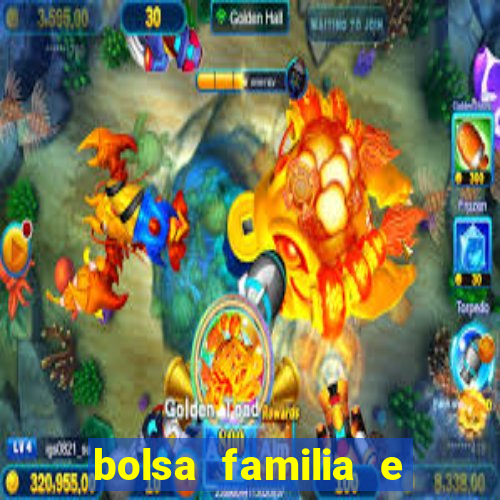 bolsa familia e jogo do tigrinho