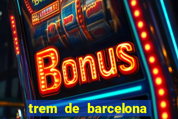 trem de barcelona a paris