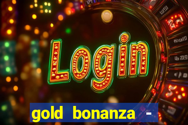 gold bonanza - vegas slots