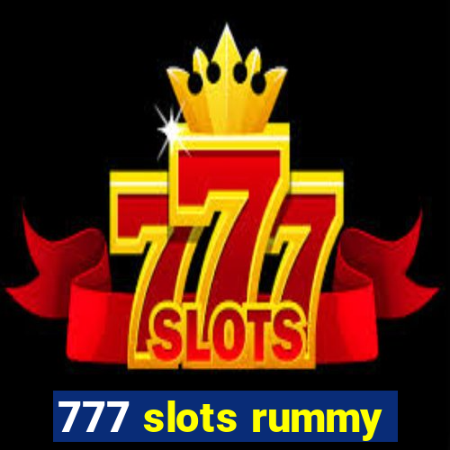 777 slots rummy