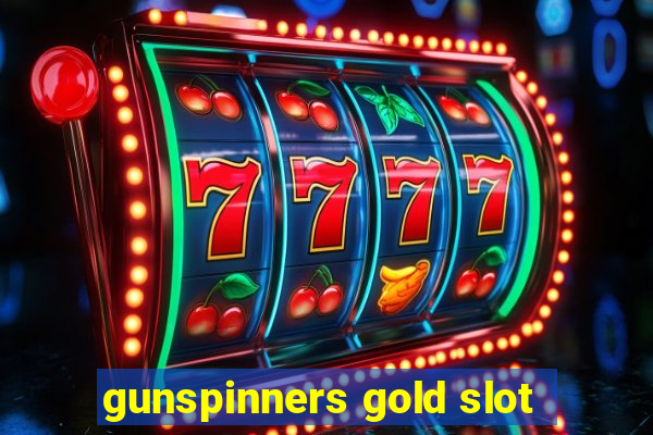 gunspinners gold slot