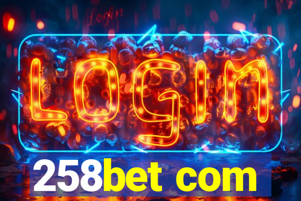 258bet com