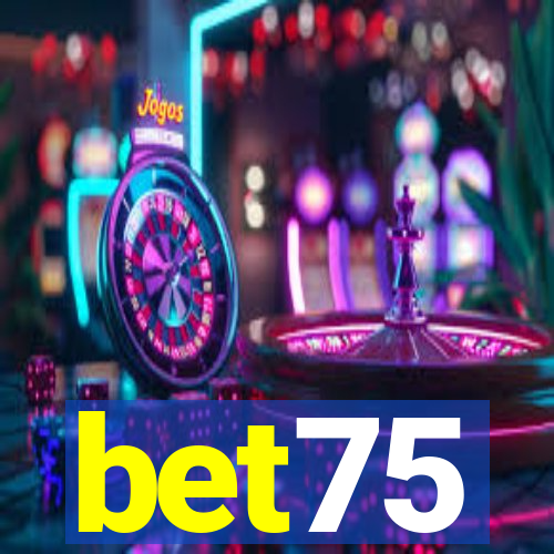 bet75