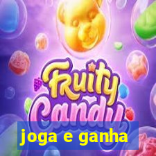 joga e ganha