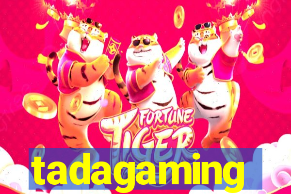 tadagaming