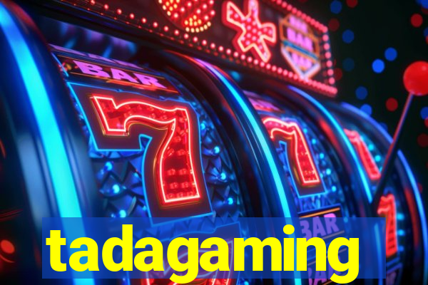 tadagaming