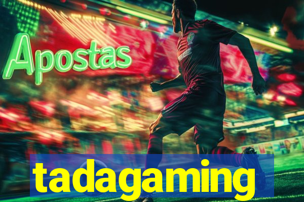 tadagaming