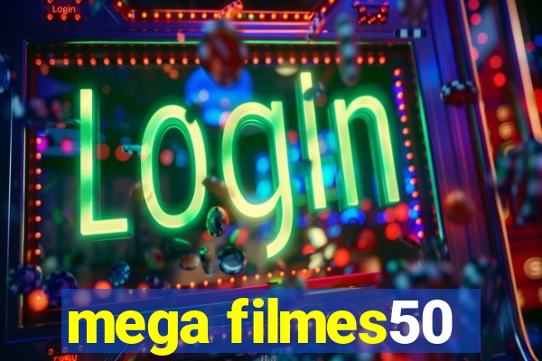 mega filmes50