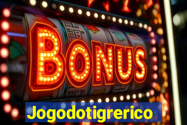 Jogodotigrerico