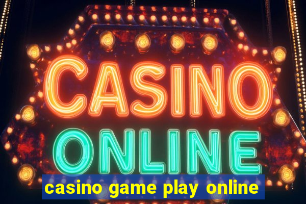 casino game play online