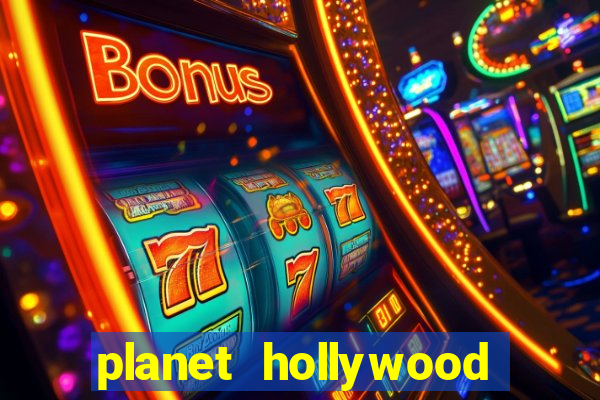 planet hollywood casino and resort las vegas